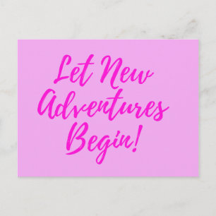 Carte Postale Laissez les nouvelles aventures commencer - rose -