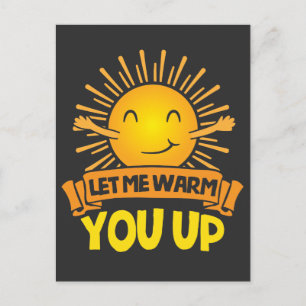 Carte Postale Laissez-moi vous réchauffer Joli Soleil câlin Bonh