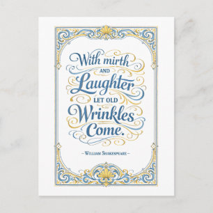 Carte Postale « Laissez venir les vieilles rides » Shakespeare
