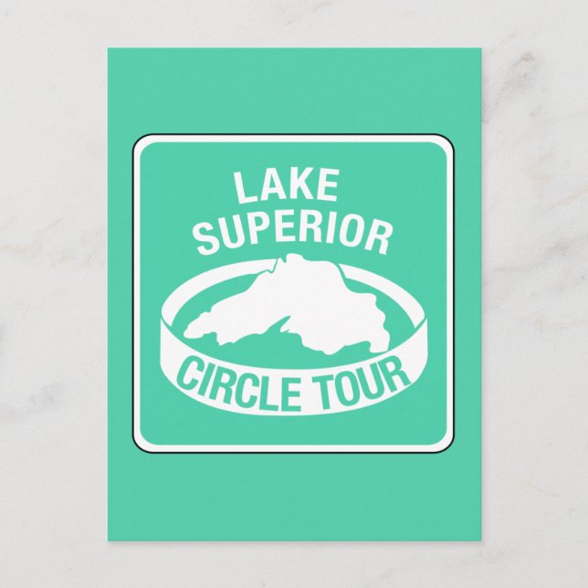 Carte Postale Lake Superior Circle Tour, Traffic Sign, USA (Devant)