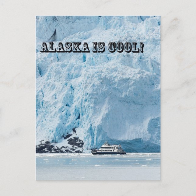 Carte Postale L'Alaska est cool ! (Devant)