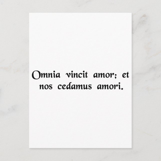 Carte Postale L'amour conquiert toutes les choses ; abandonnons- (Devant)