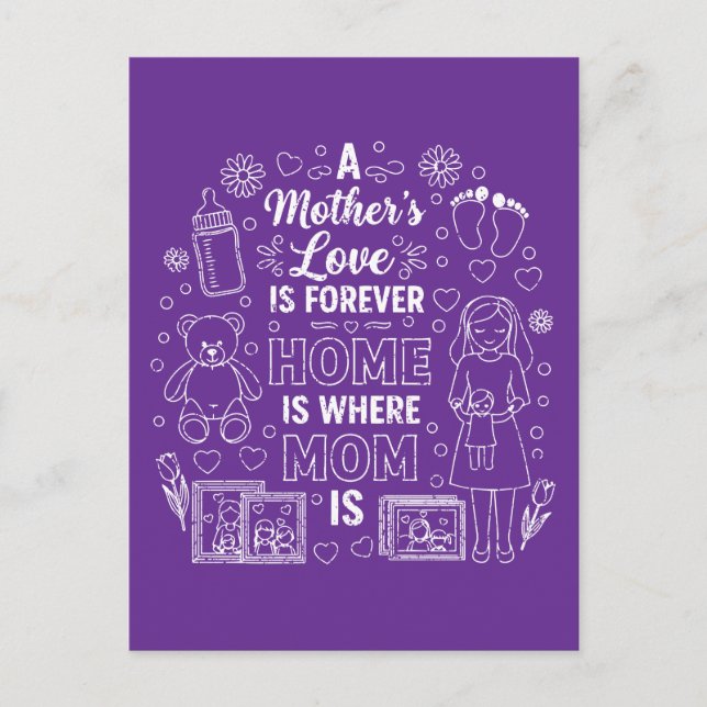 Carte Postale L'amour d'une mère est éternel & La maison est là  (Devant)
