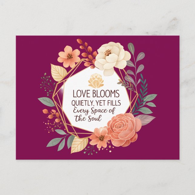Carte Postale L'amour fleurit silencieusement – Citation florale (Devant)