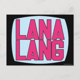 Carte Postale Lana Lang Logo
