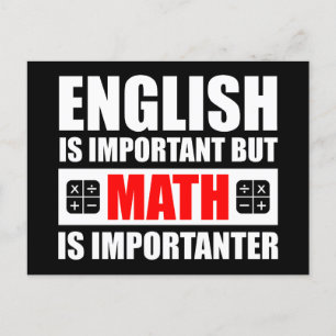 Carte Postale L'Anglais Est Important, Mais Les Maths Sont Impor