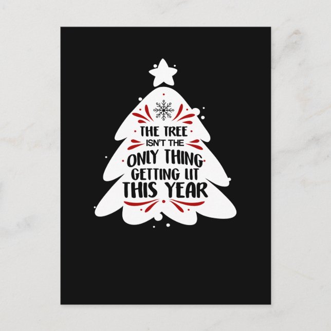 Carte Postale L'arbre n'est pas la seule chose qui s'illumine (Devant)