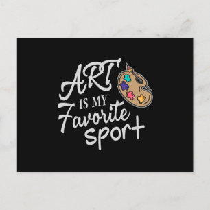 Carte Postale L'art est mon sport favori