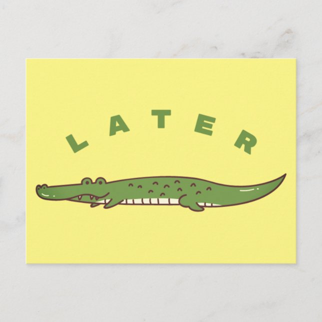 Carte postale Later Alligator - Conception d'au re (Devant)