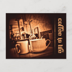 Carte Postale Le café est la vie