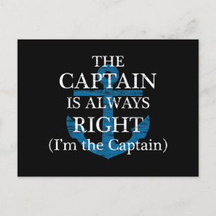 Carte Postale Le capitaine a toujours raison et je suis le capit
