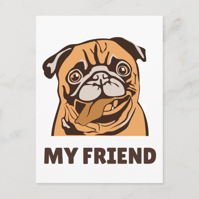 Carte Postale Le chien est mon ami (Devant)