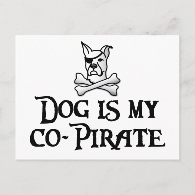 Carte Postale Le chien est mon co-pirate (Devant)
