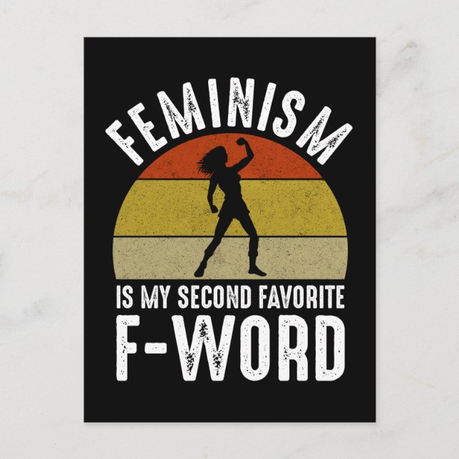 Carte Postale Le Féminisme Est Mon Deuxième F-Word Préféré (Devant)