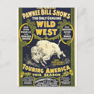 Carte Postale Le Great Pawnee Bill montre. La seule vraie nature