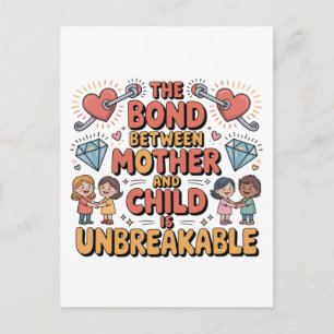 Carte Postale Le lien entre la mère et l'enfant est indestructib