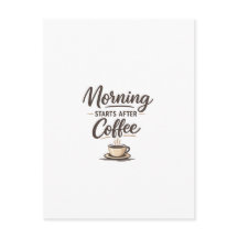 Le matin commence après le café - Café minimaliste
