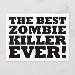 Carte Postale Le meilleur tueur de zombi jamais