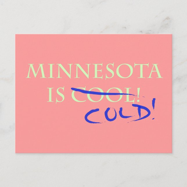Carte Postale Le Minnesota est Cool - et froid ! (Devant)