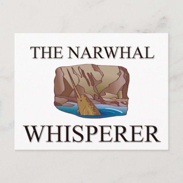 Carte Postale Le Narwhal Whisperer (Devant)