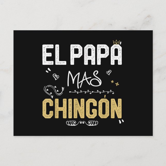 Carte Postale Le Papa Le Plus Chingon Spanish Papa Cool Mexicain (Devant)