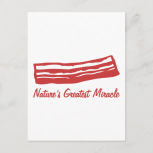 Carte Postale le plus grand miracle de la nature bacon