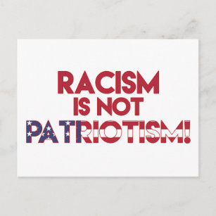 Carte Postale Le racisme n'est pas le patriotisme ! Manifestatio