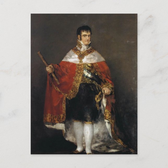 Carte Postale Le roi Ferdinand VII d'Espagne dans ses robes d'Ét (Devant)