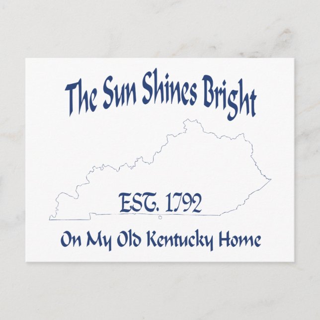 Carte Postale Le Soleil Brille Sur Ma Vieille Maison Du Kentucky (Devant)