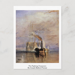 Carte Postale Le Téméraire De Combat Par Joseph Mallord Turner