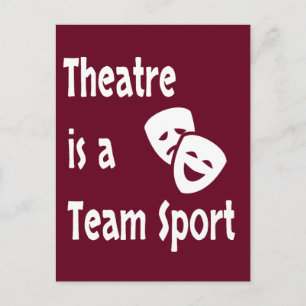 Carte Postale Le théâtre est un sport d'équipe, acteur, acteur,