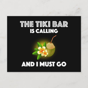 Carte Postale Le Tiki Bar Appelle Et Je Dois Aller Tropical