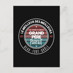 Carte Postale Le véritable grand père parfait