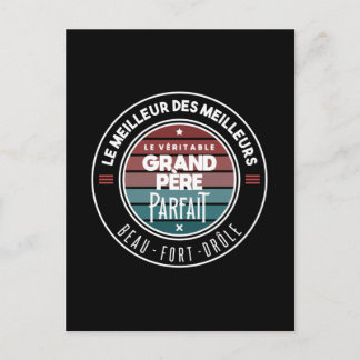 Carte Postale Le véritable grand père parfait