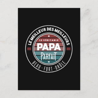 Carte Postale Le véritable papa parfait