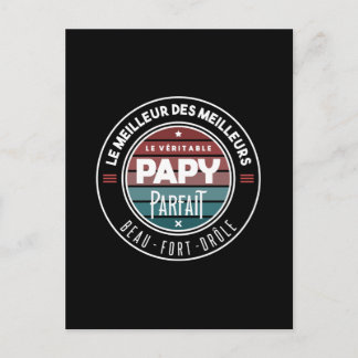 Carte Postale Le véritable papy parfait