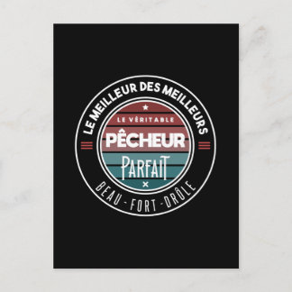 Carte Postale Le véritable pêcheur parfait