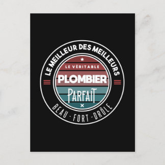 Carte Postale Le véritable plombier parfait
