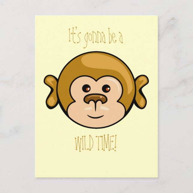 Carte Postale Le visage de singe, ce sera une TEMPS SAUVAGE ! (Devant)