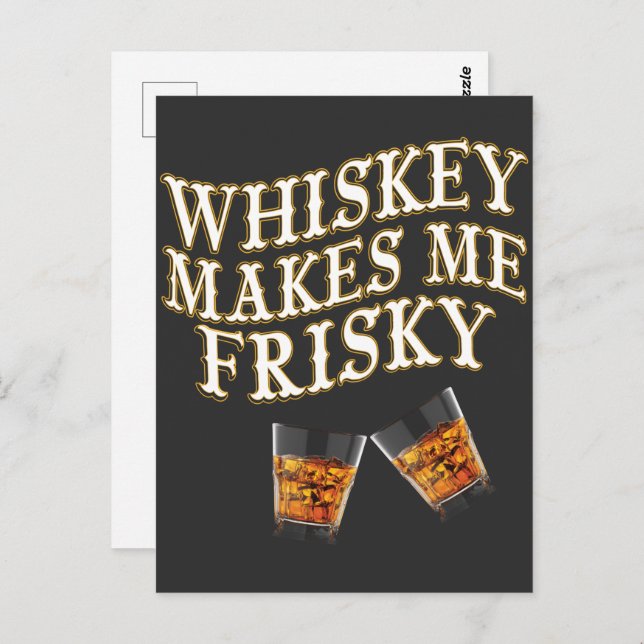 Carte Postale Le Whisky Me Rend Frivole (Devant / Derrière)