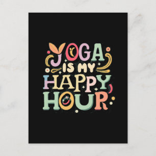 Carte Postale Le Yoga Est Mon Heure Heureuse