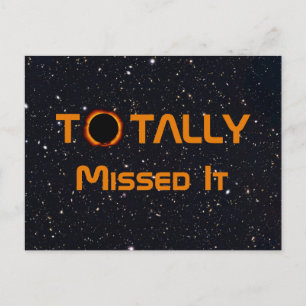 Carte Postale L'Éclipse Solaire A Totalement Manqué