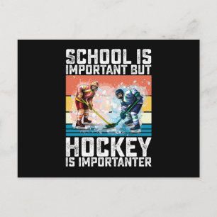 Carte Postale L'école est importante mais le hockey est plus imp