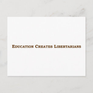 Carte Postale L'éducation vous rend libertaire