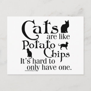 Carte Postale Les chats sont comme des chips...