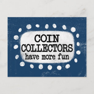 Carte postale « Les collectionneurs de pièces s'am