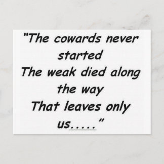 Carte Postale Les Cowards n'ont jamais commencé