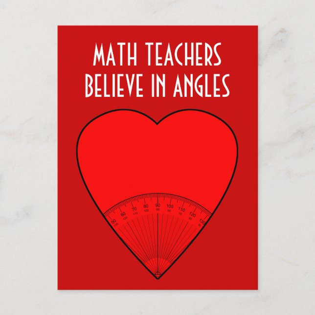 Carte Postale Les Enseignants En Mathématiques Croient Aux Angle (Devant)