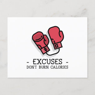 CARTE POSTALE LES EXCUSES NE BRÛLENT PAS LES CALORIES