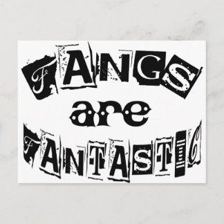 Carte Postale Les Fangs Sont Fantastiques